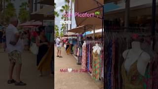 Shoppingmeile in Can Picafort👙👒🏖️MALLORCA🇪🇸spain