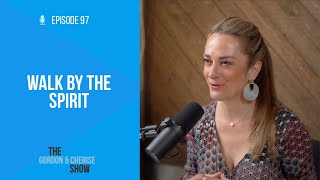 Episode 97 - Walk by the Spirit - Better Living Despite Chronic Pain