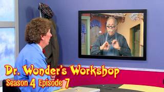 Dr Wonders Workshop (ASL) | Season 4 | Episode 7 | Think of Others | David O. Reynolds
