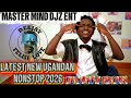 LATEST NEW UGANDAN MUSIC NONSTOP 2026 MONTHLY TURN UP BY DEEJAY FELISI LOVE MU KIDUULA OMPANA 