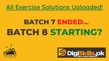 Digiskills Updates: All Exercises Solution Uploaded for Batch 7 on Digiskills LMS | GTECH TV