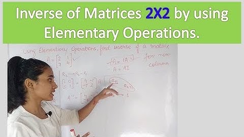 Inverse of matrices 2x2 by using elementary operations