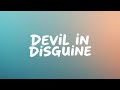 Nightcore~ Devil in Disguise | SoundBloom-09 | Official Lyrics Video | Copyright - Free Music
