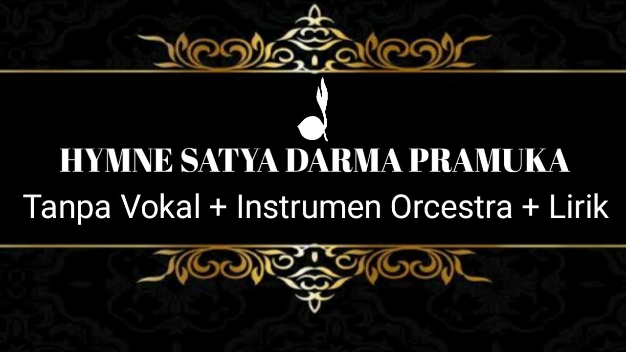 HYMNE PRAMUKA Tanpa Vokal + Instrumen Orcestra + Lirik HYMNE PRAMUKA Tanpa Vokal + Instrumen Orcestra + Lirik