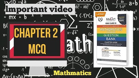 Educart Question Bank Book Mathematics Standard Class 10 Chapter-2 (MCQ-III)