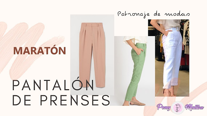 MARATÓN PATRONAJE PANTALONES DAMA 