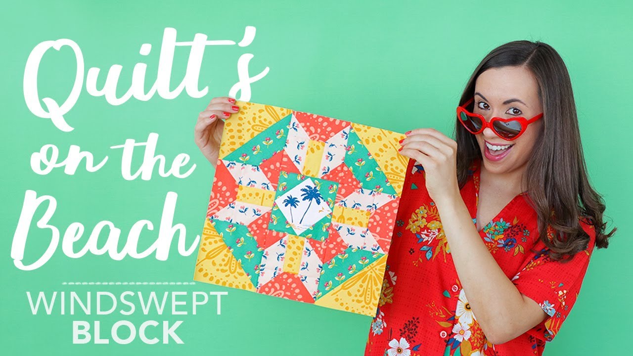 Sewing for Summer How to Make a "Windswept" Quilt Block YouTube