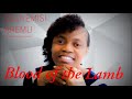 Oluyemisi Abimbola Aremu Blood Of The Lamb 