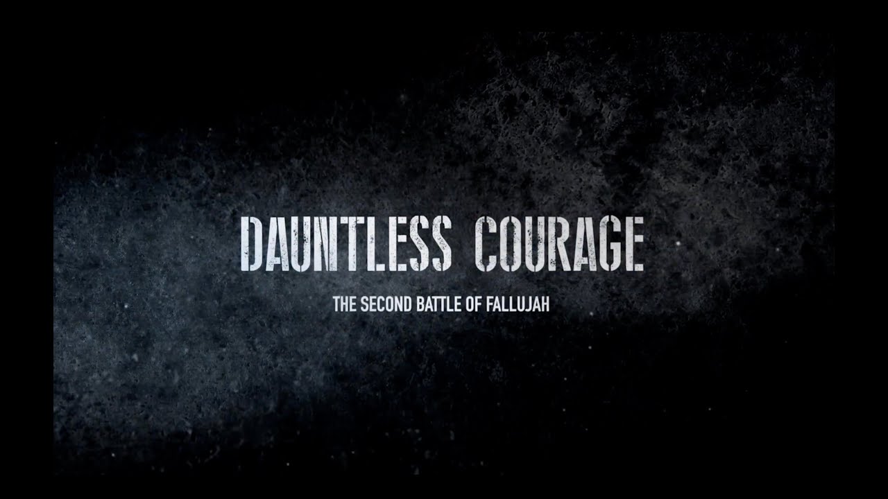 Dauntless Courage: Fallujah II (Profanity Free)