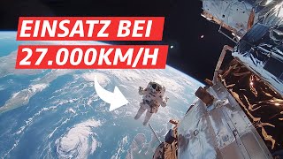 Reparatur auf 400km Höhe! Einsatz am Hubble Weltraumteleskop