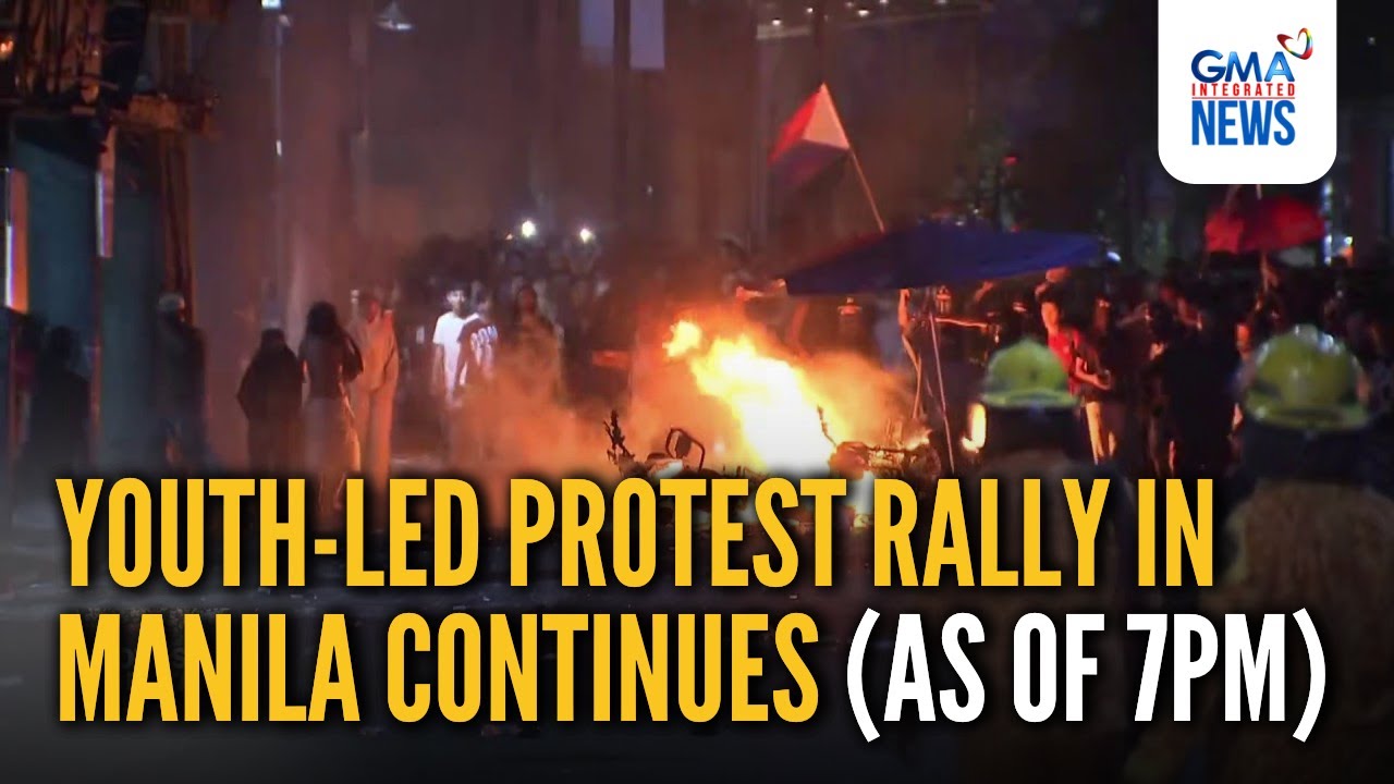 NEWS UPDATE - Ongoing violent youth-led protest rally in Manila (As of 7 PM)| GMA Integrated News