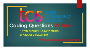 TCS Coding Question Asked on 27 Nov 2021 | Crypto String | Area Of Cricket Field |Explained in Hindi
