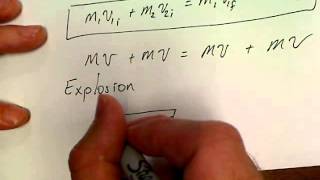 Physics Unit 6.2 Conservation of Momentum (Explosions)