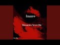 Memories Never Die mp3