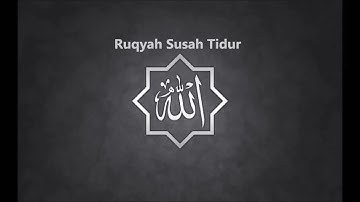RUQYAH SUSAH TIDUR !!!
