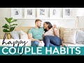 8 Daily Habits for a Happy Relationship 💖