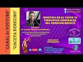 CONVERSATORIO Nº 33. “BIOÉTICA EN EL COVID 19 PRINCIPIOS GENERALES DEL DERECHO MEDICO&quot;...