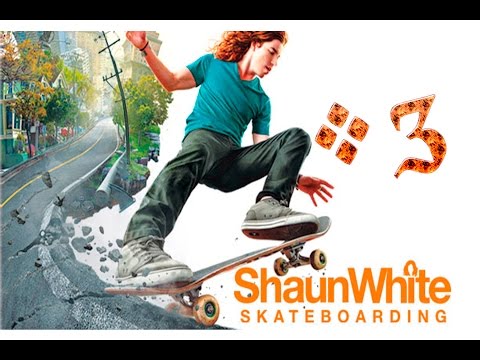 Видео: Shaun White Skateboarding - ПРОХОЖДЕНИЕ #3