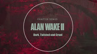 Alan Wake 2 OST -  Dark, Twisted and Cruel (feat. PALEFACE)