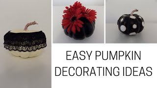 Easy Pumpkin Decorating Ideas