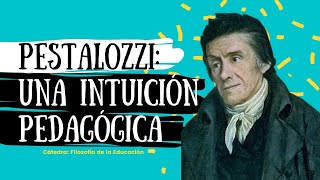 Pedagogía de Johann Pestalozzi | Cátedra: Filosofía de la Educación | UCAB