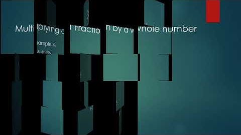 Class 5, Mathematics MULTIPLY FRACTIONS Exersice 8A & 8B by Shweta Gupta