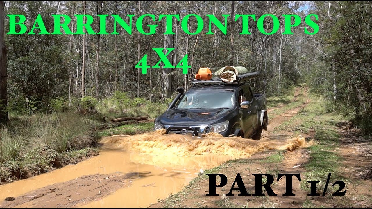 Barrington Tops, NSW 4x4 and Camping Adventure Part 1/2 YouTube