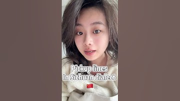 #traditionalchinese #china #learnchinese #dialect #sichuan #pickuplines
