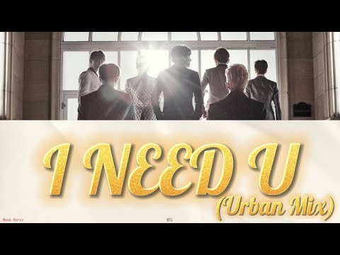 【日本語訳/カナルビ/歌詞】BTS-I NEED U (Urban Mix)
