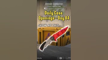 Daily CS2 Case Openings Until We Get A Gold Or Make A Giveaway - Day 84
