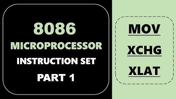8086 microprocessor || INSTRUCTION SET || MOV || XCHG || XLAT || PART 1 || 2020