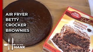 Air Fryer Betty Crocker Brownies