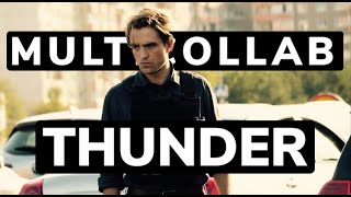Multicollab - Thunder (w/ 4 Editors)