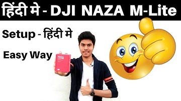 Dji naza m-lite | Dji naza m-lite Setup In Hindi | dji naza lite setup - Dji naza flight controller