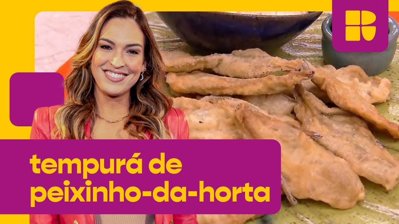 Tempurá de Peixinho-da-horta surpreendente! | É de Casa