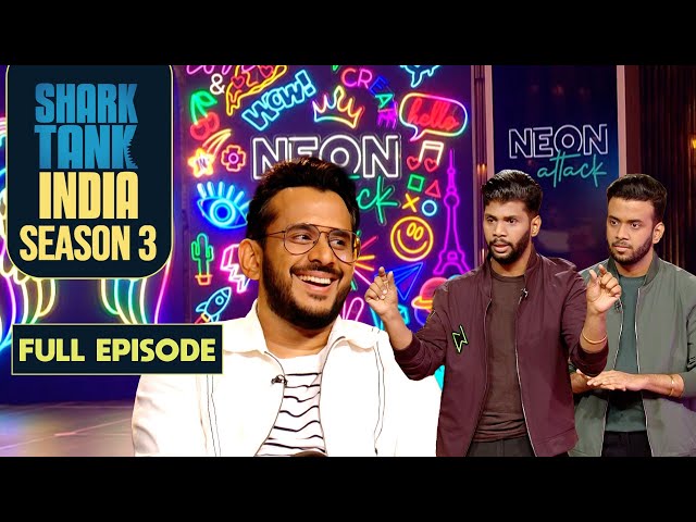 'Neon Attack' बनाते हैं 'Breakproof' LED Signs | Shark Tank India S3 | Full Episode class=
