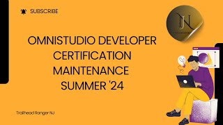 Omnistudio Developer Certification Maintenance Summer '24