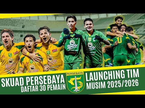 agenslot188 x aman788 - DAFTAR SKUAD PERSEBAYA SURABAYA MUSIM 2025/2026 | PERSEBAYA LAUNCHING GAME