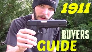 1911 Buyers Guide / What to Look For
