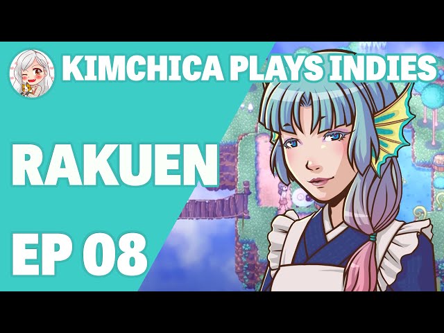 Tea Time Travels || Kimchica Plays: Rakuen (Ep 08)