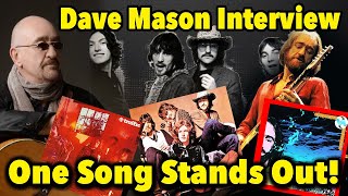 Traffic's Dave Mason Can Describe His Career in One Song