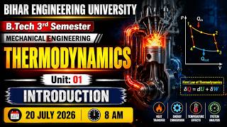 B.Tech 3rd Semester | Thermodynamics | Lecture-01 | Mechanical Engineering | BEU Patna #beu #btech