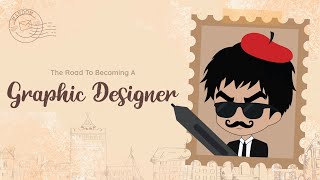 The Road To Becoming A Graphic Designer