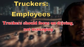 truckers should not be business owners