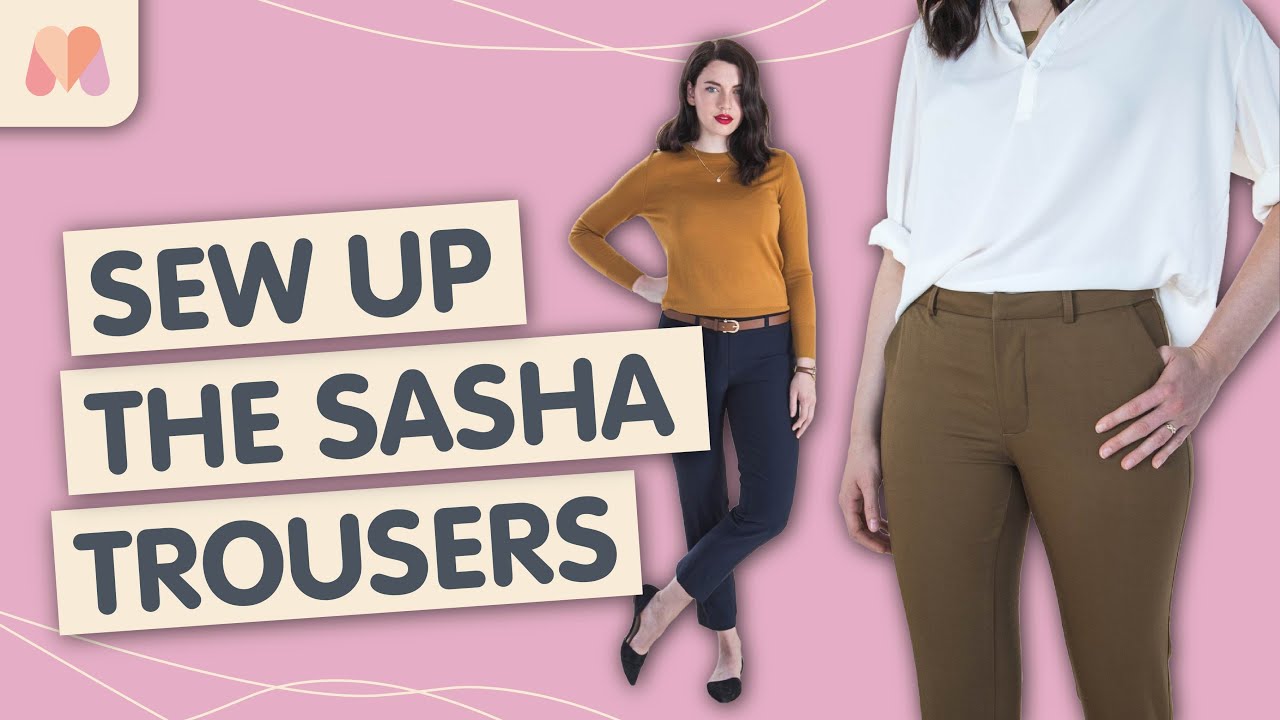 How to make the Sasha Trousers  Closet Core Sew-along 