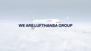 We Are Lufthansa Group