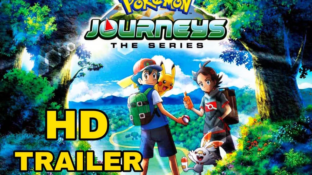 Pokemon Journeys: The Series || Official Trailer - YouTube