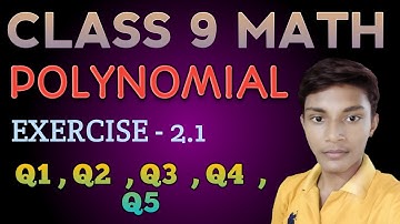 Class 9 math | Exercise - 2.1 Q1,Q2,Q3,Q4,Q5 complete exercise polynomials. With full basic concept.