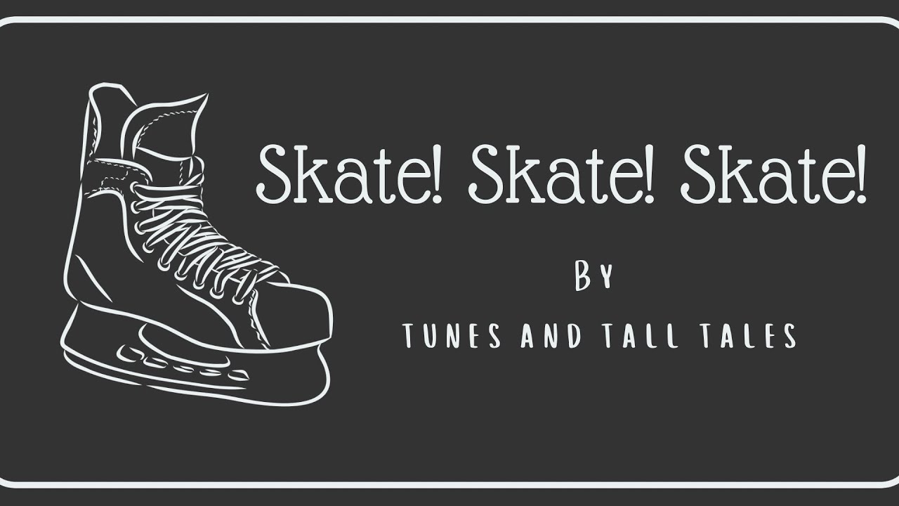 Skate! Skate! Skate! Kids Movement Song by 