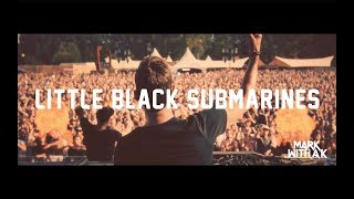 Mark With A K Feat. Yana - Little Black Submarines (Official Videoclip)